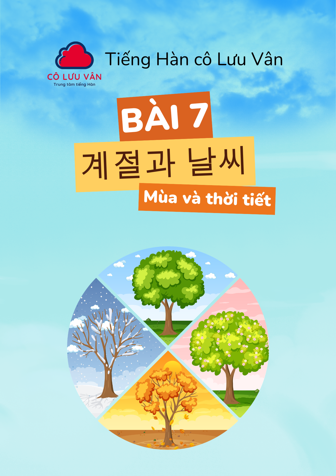 [Từ vựng 60 bài EPS] Bài 7: 계절과 날씨 - Mùa và thời tiết